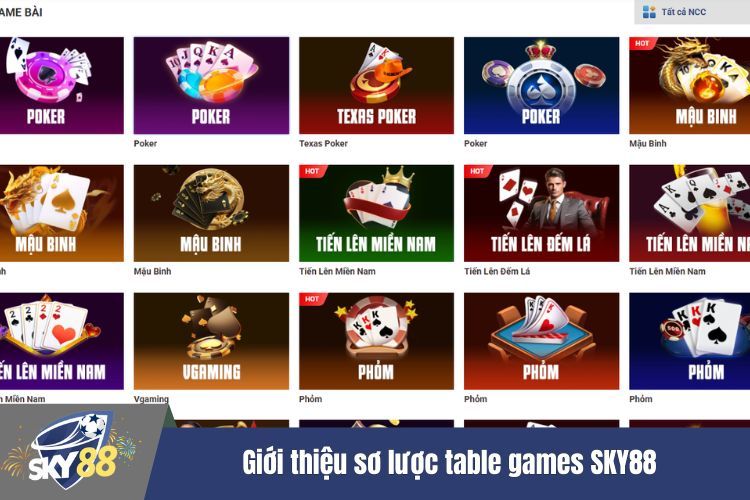 Giới thiệu sơ lược table games SKY88